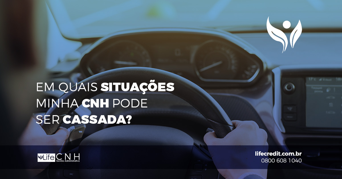 CNH cassada: em quais situações minha CNH pode ser cassada CNH cassada: em quais situações minha CNH pode ser cassada